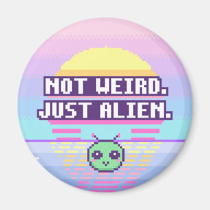 Imã Não é estranho. Apenas alienígena. Ímã de pixel ne