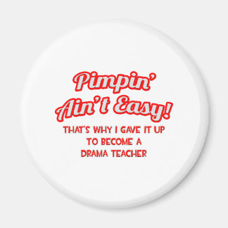 Imã Não é fácil. Professor de Drama