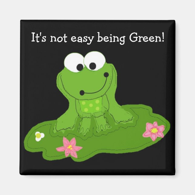 Imã Não é fácil ser verde (Frente)