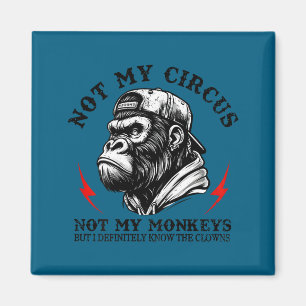 Imã Não é Meu Circo Não são Meus Macacos Eu Conheço To