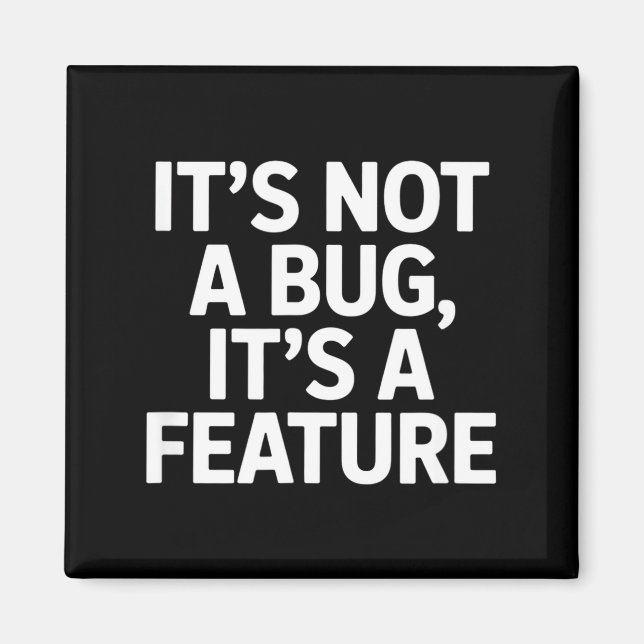 Imã Não é um bug é uma característica engraçada dizer  (Frente)