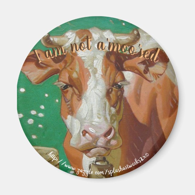 Imã "Não é uma MOOsed" (Frente)
