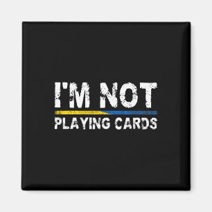 Imã Não estou jogando cartas Apoio à Ucrânia