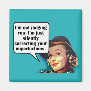 Imã Não estou julgando você... Mulher-retrora