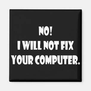 Imã Não! Eu não fixarei seu computador!