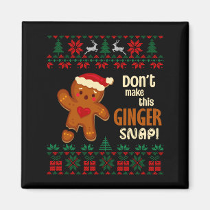 Imã Não Faça Este Ruivo de Gengibre Snap Feio Natal