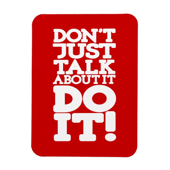 Ímã Não fale apenas sobre o íman vermelho e branco (Vertical)