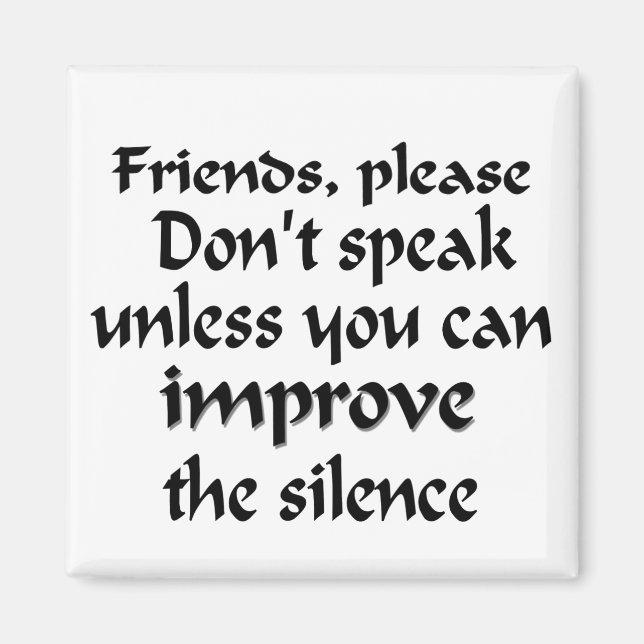 Imã Não Fale com o Magnet (Frente)