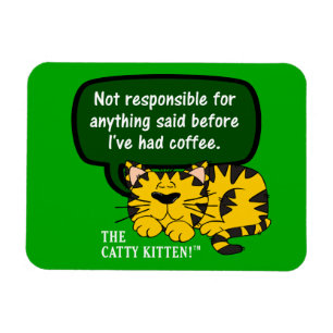 Ímã Não fale comigo até eu tomar uma xícara de café