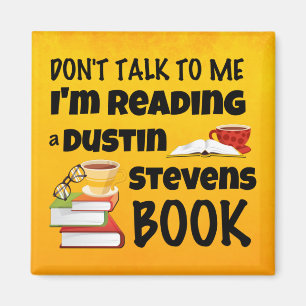 Imã Não fale que estou lendo um livro do Dustin Steve