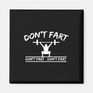 Imã Não Fart Engraçado Malhação de ginástica Engraçado