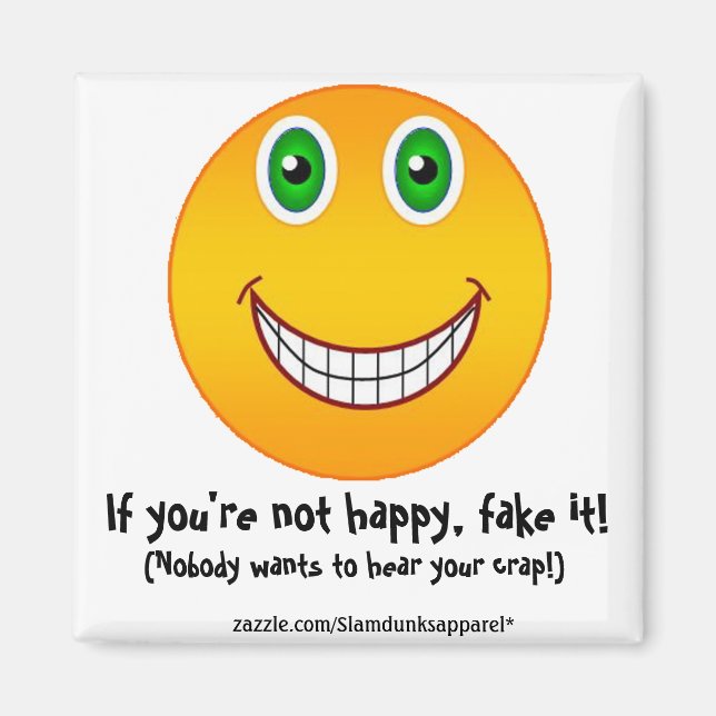 Imã Não feliz - ímã (Frente)