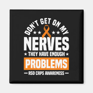 Imã Não fique com meus nervos Rsd Crps Consciência