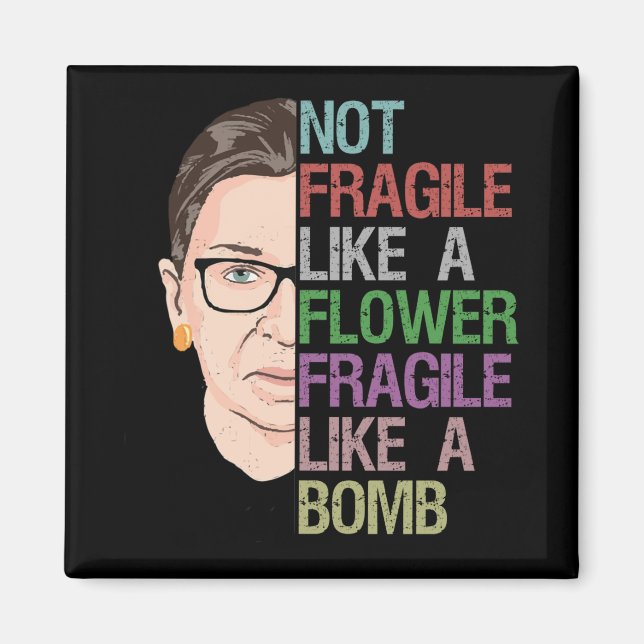 Imã Não frágil como uma flor frágil como uma bomba (Frente)