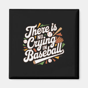 Imã Não Há Choro Na Quota De Beisebol Engraçado.
