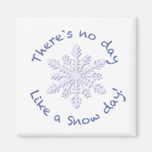 Imã Não há dia como um dia de neve!