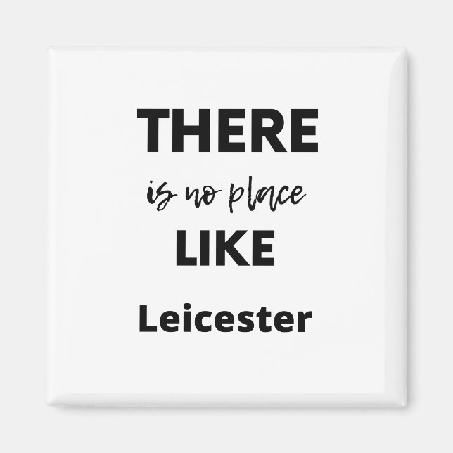 Imã não há lugar como Leicester (Frente)