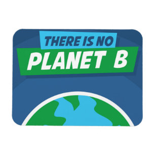 Ímã Não Há Planeta B