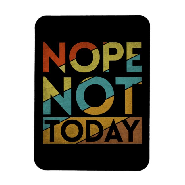 ÍMÃ NÃO HOJE (Vertical)