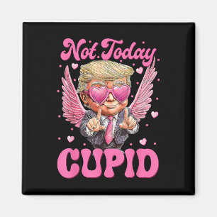 Imã Não Hoje Cupido Trump É Meu Dia Dos Namorados