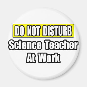 Imã Não Incomodar...Professor De Ciência No Trabalho