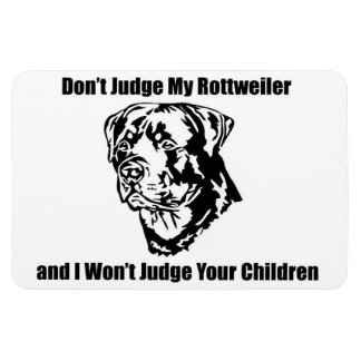 Ímã Não julgue meu cachorro (Rottweiler)