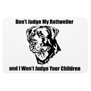 Ímã Não julgue meu cão (Rottweiler)