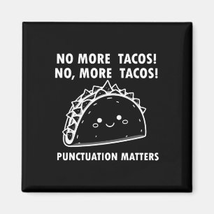 Imã Não Mais Tacos Pontuação S Comida Engraçado