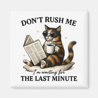 Imã Não me apresse