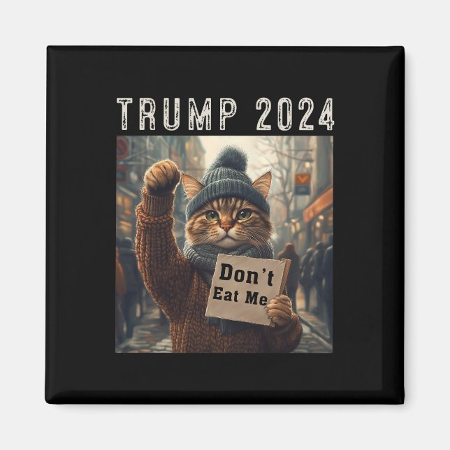 Imã Não me coma gatos para Trump 2024 (Frente)