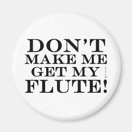 Imã Não Me Faça Pegar Minha Flauta