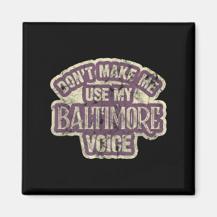 Imã Não Me Faça Usar Minha Voz de Baltimore