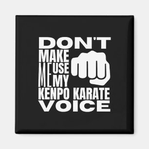 Imã Não Me Faça Usar Minha Voz de Kenpo Karate Engraça