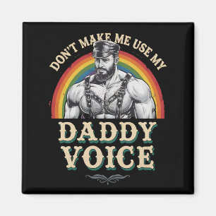 Imã Não Me Faça Usar Minha Voz de Papai Gay LGBTQ