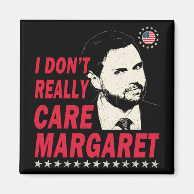 Imã Não me importo com Margaret Engraçado (Frente)