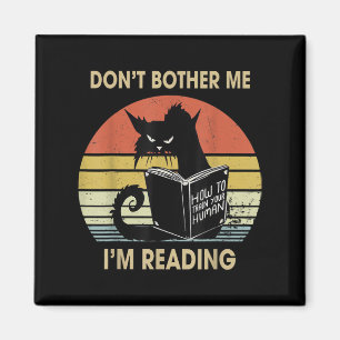 Imã Não me incomode Estou lendo livros de leitura de 