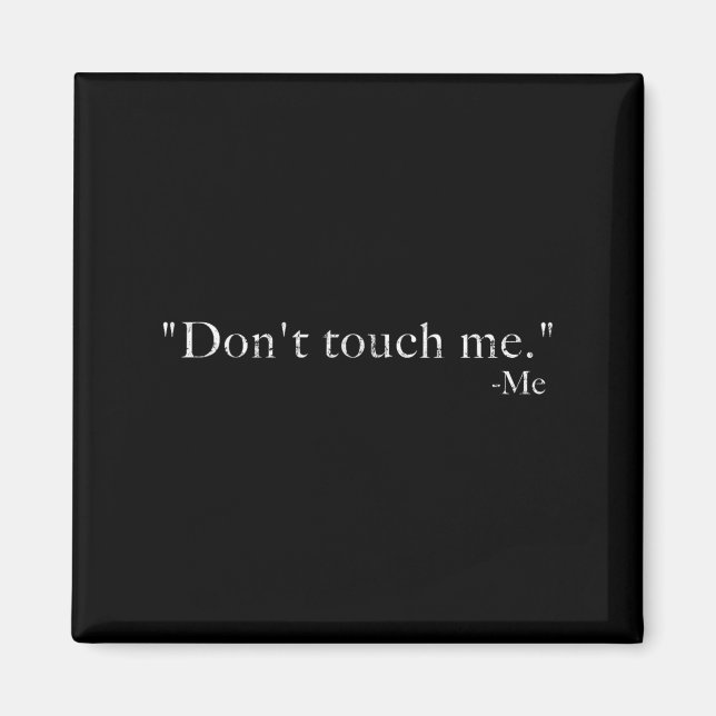 Imã Não Me Toques -me Engraçado  (Frente)