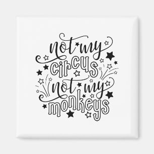 Imã Não Meu Circo Não Meus Macacos Engraçados Mãe Polí