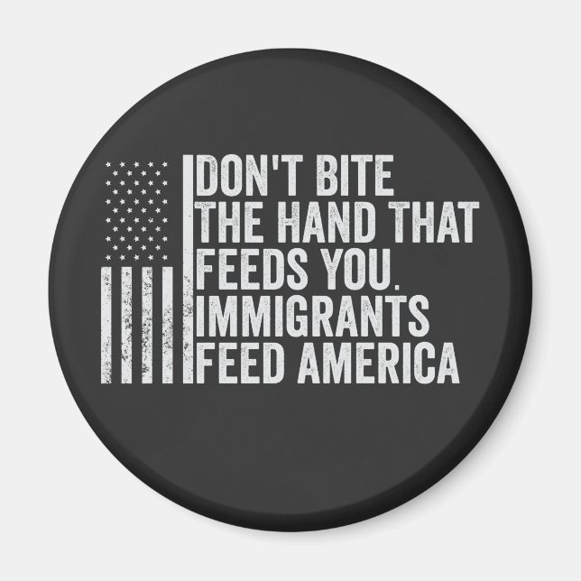 Imã Não morda a mão que te alimenta americano (Frente)