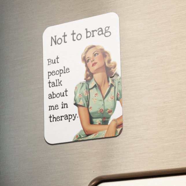 Ímã Não para me gabar Dona de casa sarcástica Dizendo (Criador carregado)