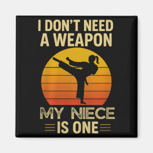 Imã Não Preciso de uma Arma Sobrinha é uma Karate Mest