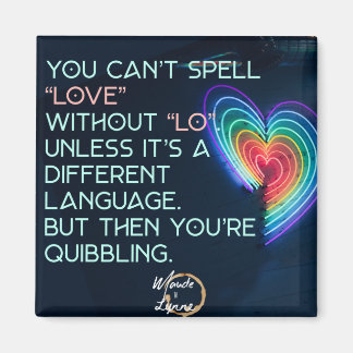 Imã Não se pode soletrar amor sem o ló