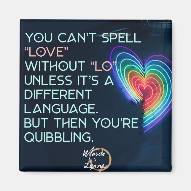 Imã Não se pode soletrar amor sem o ló (Frente)