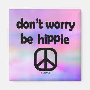 Imã Não se preocupe com Hippie
