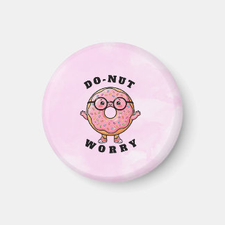 Imã Não se Preocupe – Personagem de Desenho de Donut F