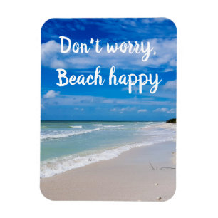 Ímã Não se preocupe praia feliz