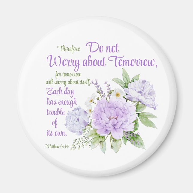 Imã Não se preocupem com o futuro da Flor Cristã de Pe (Frente)