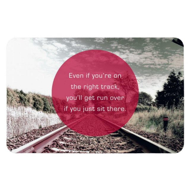 Ímã Não se sente no lugar | Citação Motivacional (Horizontal)