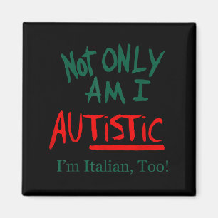 Imã Não só sou autista, sou italiano também engraçado