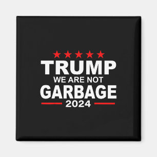 Imã Não Somos Lixo Vote Trump 2025 Citação Divertida O